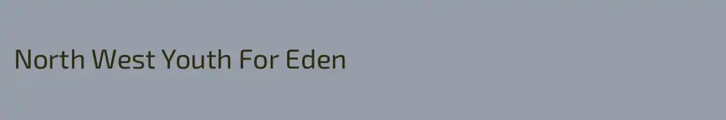 North West Youth For Eden